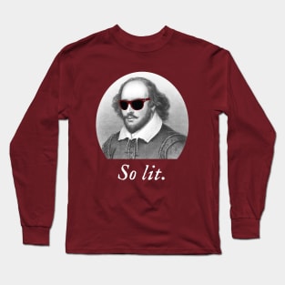 So lit Long Sleeve T-Shirt